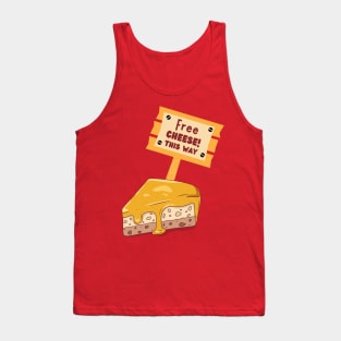 Free Cheese This Way Tank Top